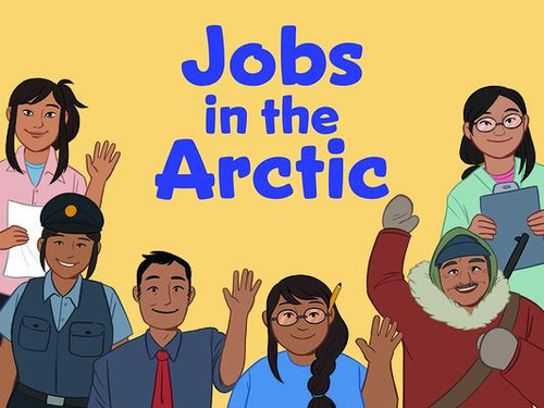 Jobs in the Arctic: English Edition, de Inhabit Education Books. Editorial INHABIT EDUCATION BOOKS INC, tapa blanda en inglés