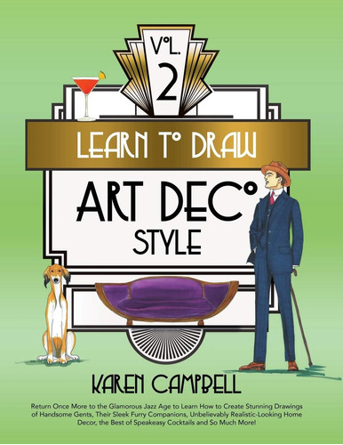 Libro: Learn To Draw Art Deco Style Vol. 2: Return Once More