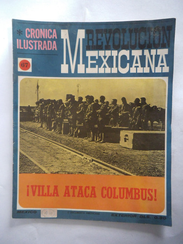Cronica Ilustrada 67 Revolucion Mexicana Publex