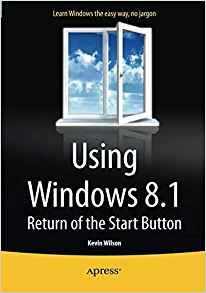 Using Windows 81 Return Of The Start Button