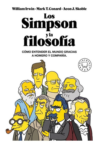 Los Simpson Y La Filosofía Blackie Books