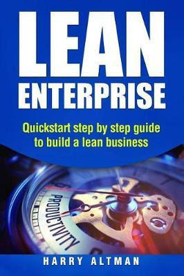 Libro Lean Enterprise : Quickstart Step-by-step Guide To ...