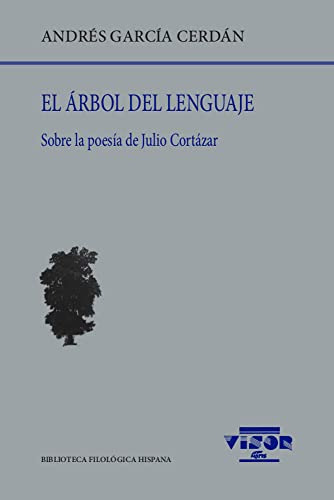 Libro El Árbol Del Lenguaje De García Cerdán Andrés Visor