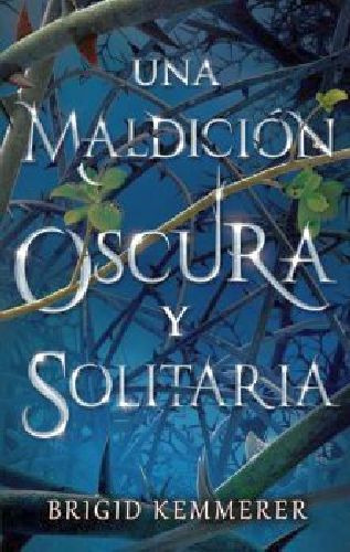 Maldicion Oscura Y Solitaria, Una