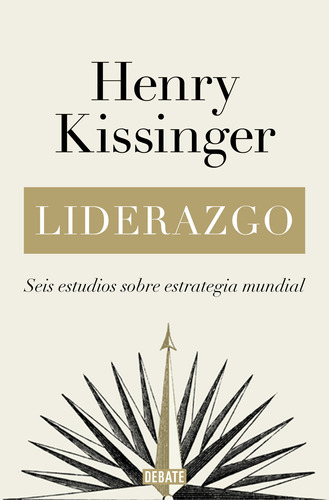 Liderazgo - Kissinger, Henry  - *