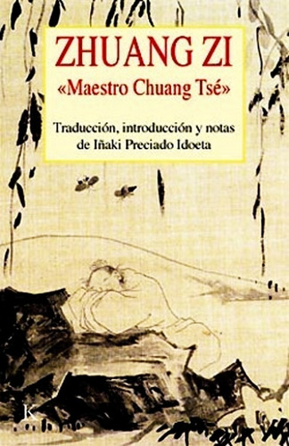 Zhuang Zi - Maestro Chuang Tse - Preciado
