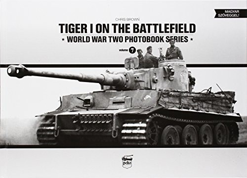 Tigre I En El Campo De Batalla Segunda Guerra Mundial Serie