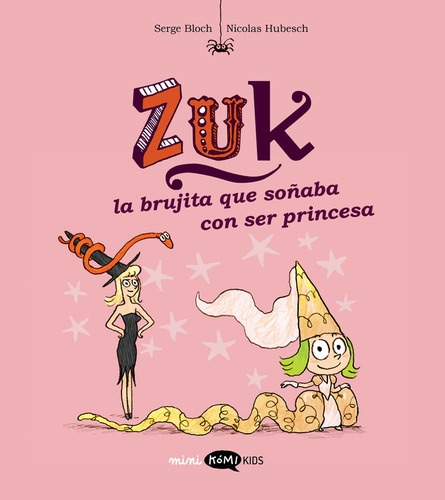 Libro Zuk 3 La Brujita Que Soãaba Con Ser Princesa - Ser...