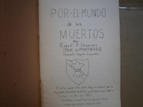 Manuscrito Por El Mundo De Los Muertos Capulin Espinosa 1948