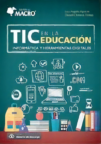 Tic Para La Educacion, De Luis Angulo Aguirre. Editorial Macro, Tapa Blanda En Español