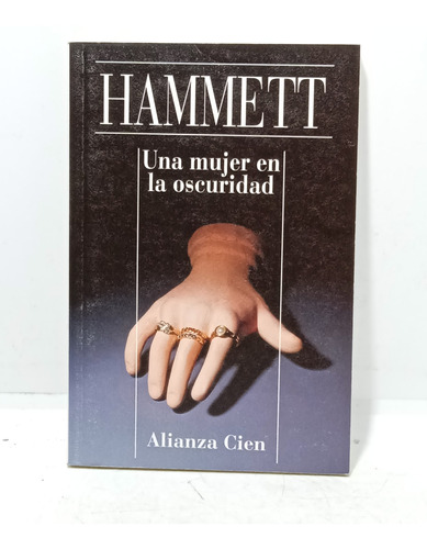 Una Mujer En La Oscuridad - Hammett - Literatura - Novela