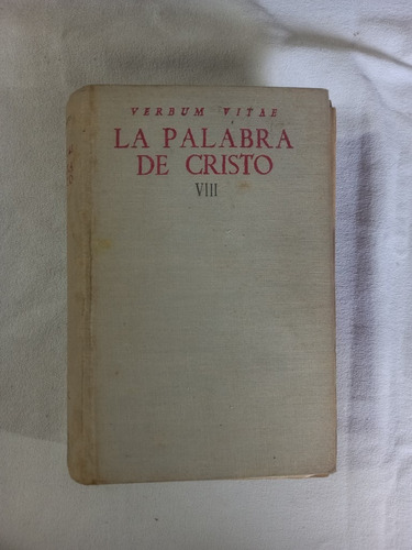 Verbum Vitae Palabra De Cristo Viii - Herrera Oria