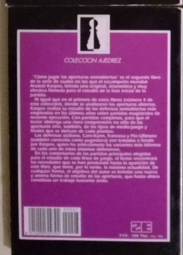 Libro Ajedrez Como Jugar Las Aperturas Semiabiertas - Karpov (Usado)