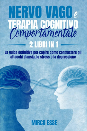 Libro: Nervo Vago E Terapia Cognitivo Comportamentale: 2 Lib