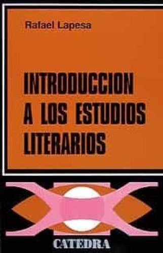 Introduccion A Los Estudios Literarios - Rafael Lapesa