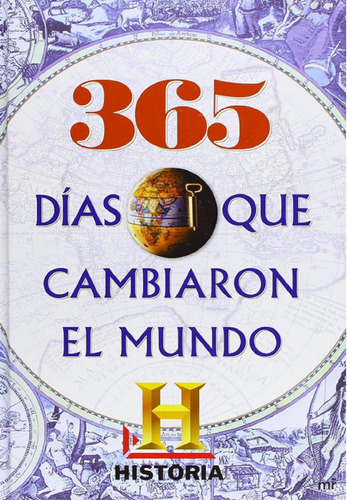 Libro En Físico 365 Días Que Cambiaron El Mundo