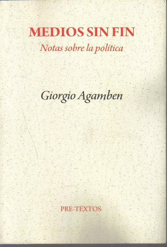 Medios Sin Fin, De Giorgio, Agamben. Editorial Pre-textos En Español