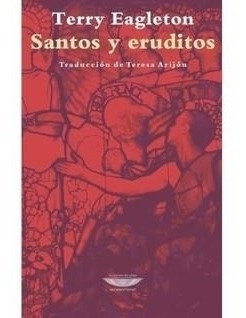 Santos Y Eruditos - Eaglton - Cuenco De Plata