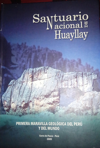Santuario Nacional De Huayllay