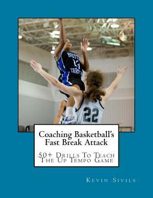 Coaching Basketball's Fast Break Attack