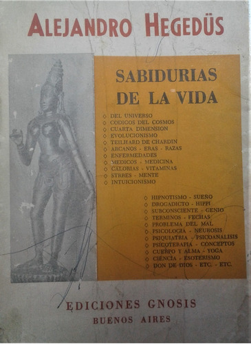 Sabidurias De La Vida - Alejandro Hegedus - Gnosis 1970 