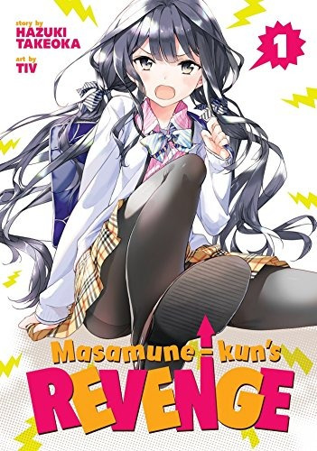 Book : Masamune-kun's Revenge Vol. 1