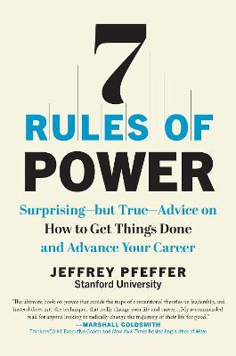 Libro 7 Rules Of Power : Surprising--but True--advice On ...