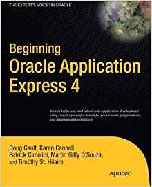 Beginning Oracle Application Express 4 (experts Voice In Ora