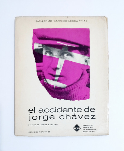 El Accidente De Jorge Chavez - Guillermo Garrido Lecca (Usado)