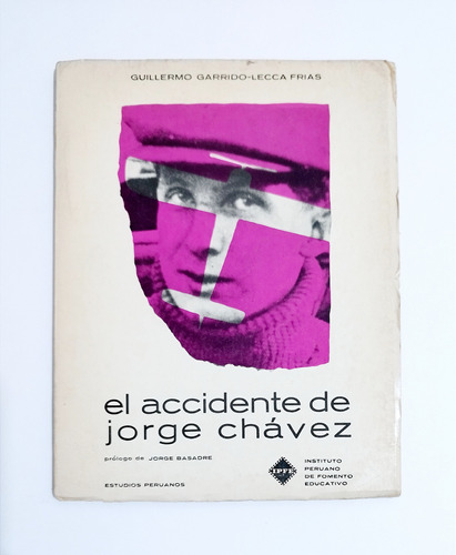 El Accidente De Jorge Chavez - Guillermo Garrido Lecca