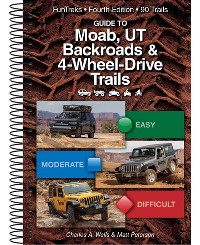 Libro Guide To Moab, Ut Backroads & 4-wheel-drive Trails, 4
