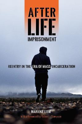 Libro After Life Imprisonment : Reentry In The Era Of Mas...