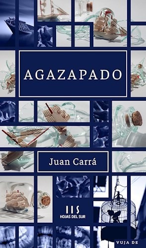 Libro Agazapado De Juan Carra