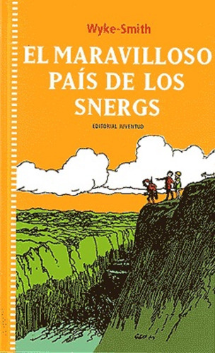 El Maravilloso Pais De Los Snergs