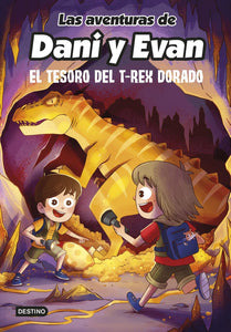 Libro Las Aventuras De Dani Y Evan 5. El Tesoro Del T-rex D