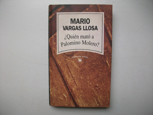 ¿ Quién Mató A Palomino Molero ? - Mario Vargas Llosa