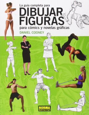 Libro La Guía Completa Para Dibujar Figuras Para Cómics Y N