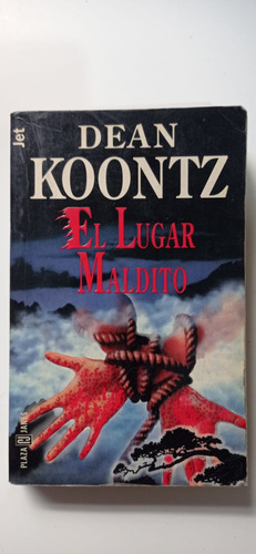 El Lugar Maldito Dean Koontz Plaza & Janes 