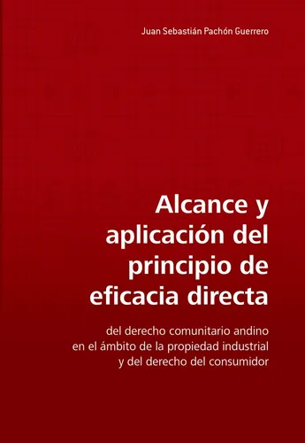Alcance Y Aplicación Del Principio De Eficacia Directa Del D
