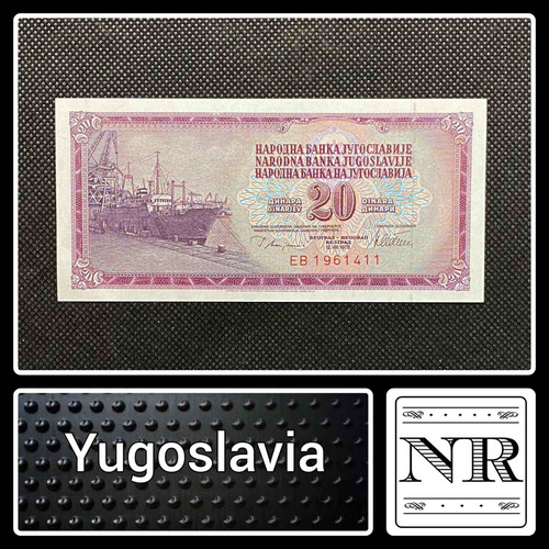 Yugoslavia - 20 Dinara - Año 1978 - P #85 - Barco
