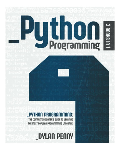 Libro: Programación En Python: 3 Libros En 1: La Guía Comple