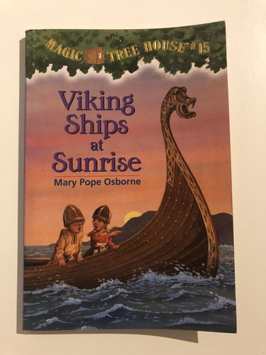 Viking Ships At Sunrise - Mary Pope Osborne