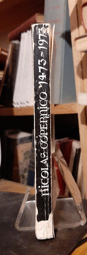 Libro Nicolás Copérnico 1473 1973 Siglo Ventiuno (Usado)