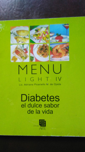 Cocina  Recetas Libro Menú Light Iv, Diabetes 