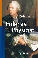 Libro Euler As Physicist - Dieter Suisky