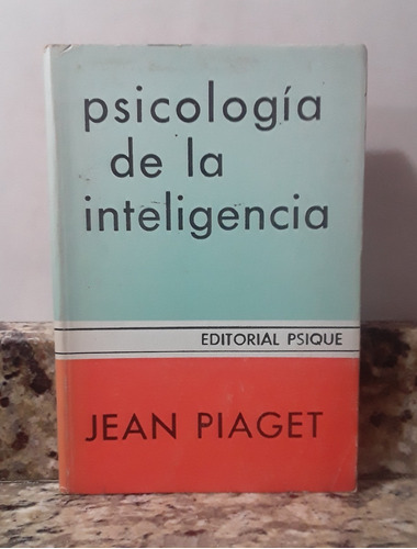 Libro Psicologia De La Inteligencia - Jean Piaget