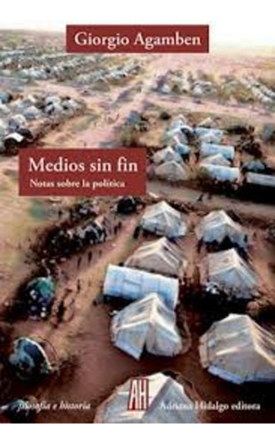 Medios Sin Fin - Giorgio Agamben