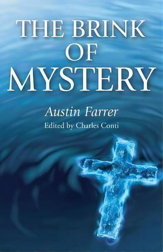 The Brink Of Mystery, De Austin Farrer. Editorial Wipf Stock Publishers, Tapa Blanda En Inglés