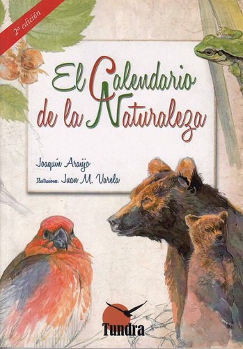 Libro Calendario De La Naturaleza - Araujo, Joaquin