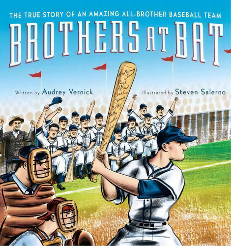 Brothers At Bat: The True Story Of An Amazing All-brother Baseball Team, De Audrey Vernick. Editorial Houghton Mifflin, Tapa Dura En Inglés